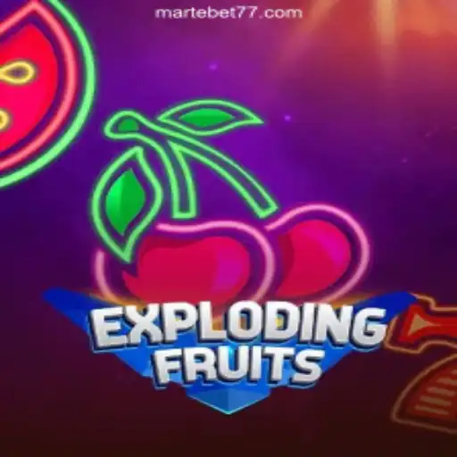 ExplodingFruits: A Thrilling Adventure on the Martebet777 Platform