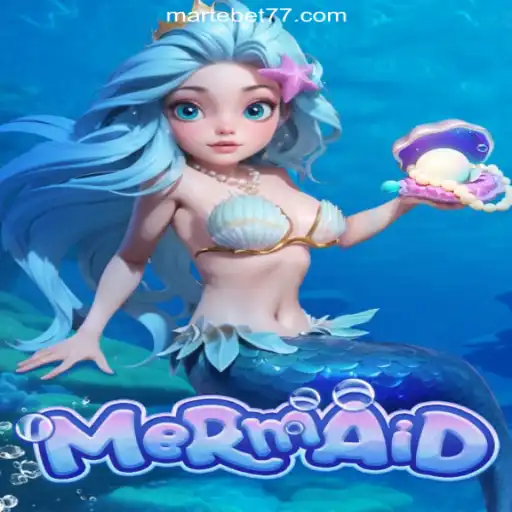Discover the Enchanting Underwater World: Mermaid Slots on Martebet777
