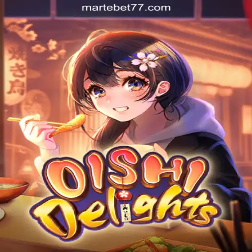 Explore OishiDelights: The Thrilling Slot Game Making Waves on Martebet777 Platform