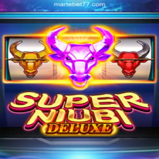 Exploring the Exciting World of SuperNiubiDeluxe on Martebet777 Platform